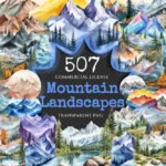 Mountain Landscapes Watercolor Clipart Bundle - 503+ transparent PNG, Majestic mountain images, Alpine png, Commercial use, Digital download