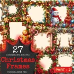 Christmas Frames (P-2) PNG Clipart Collection - 27 PNG, Festive frame graphics, Holiday borders printable, Commercial use, Digital download